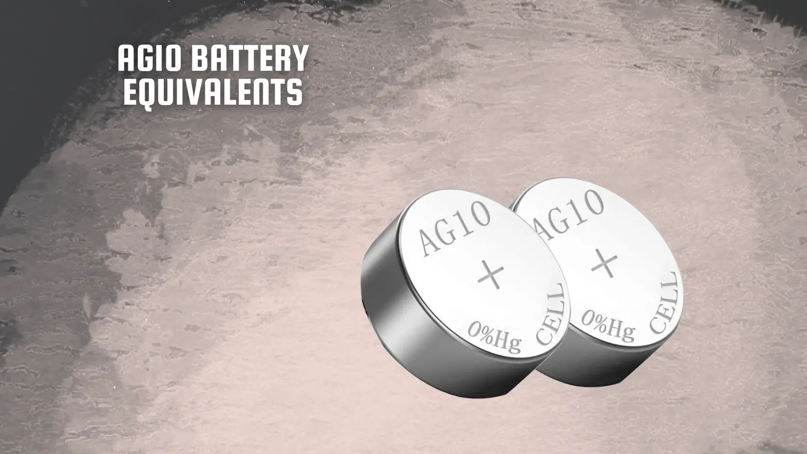 AG10 Battery Equivalents
