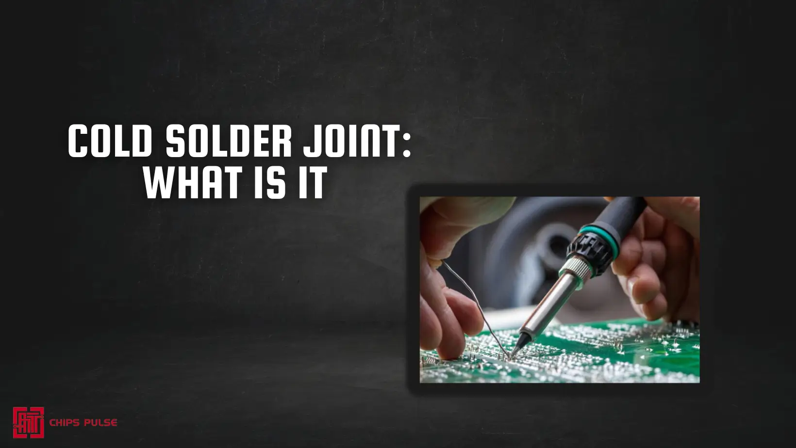 cold solder joint